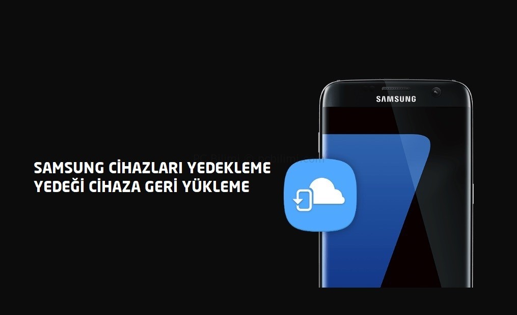 Samsung Yedekleme