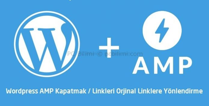 wordpress-amp-kapatma-url-yonlendirme
