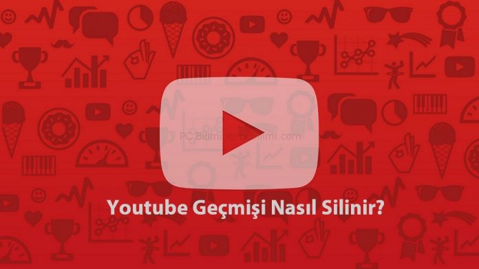 youtube-gecmis-silme